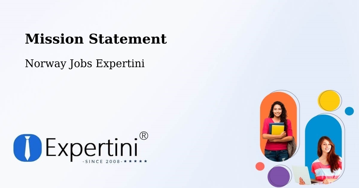Mission Statement - Norway Jobs Expertini