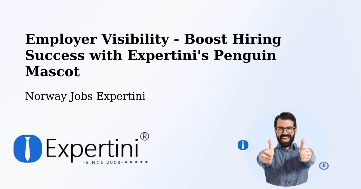 Boost Your CV/Résumé Visibility - Norway Jobs Expertini